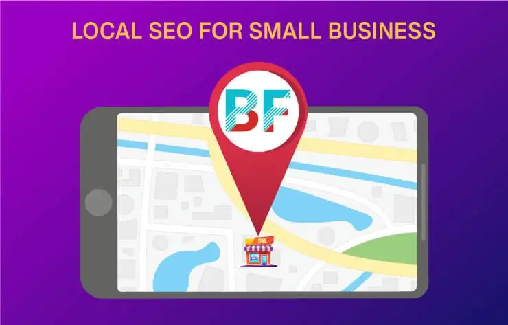 Why You Need Local SEO For Small Business